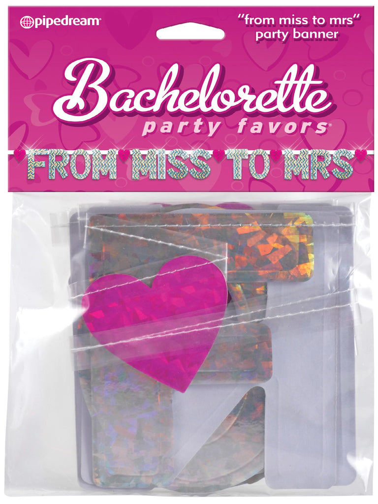 Bachelorette Banner From Miss To Mrs
